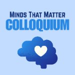 Minds That Matter Colloquium 2025 - 2026 on February 23, 2026